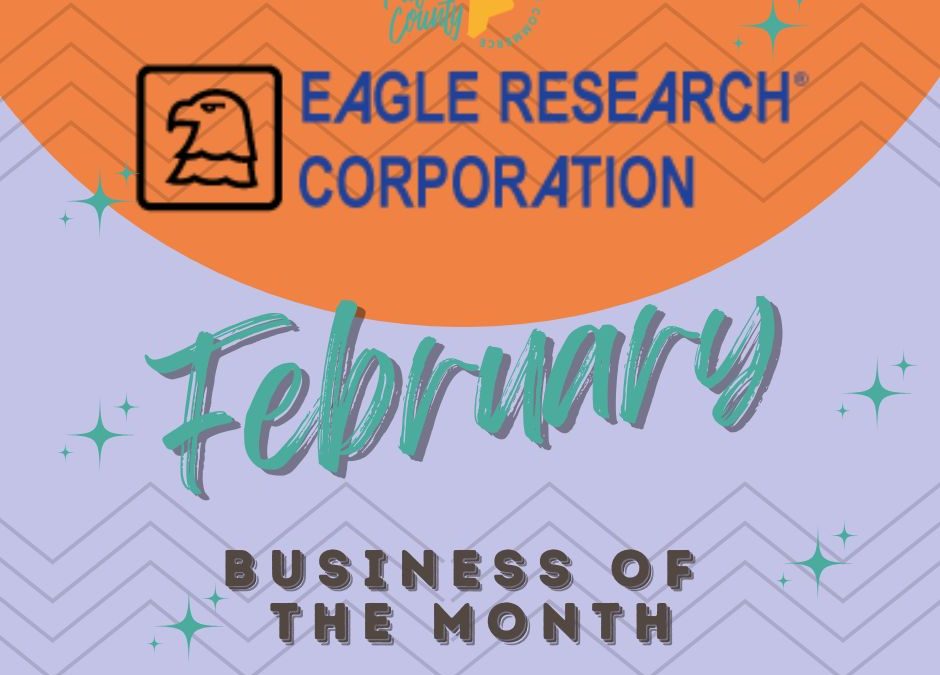 February Business of the Month-Eagle Research Corporation